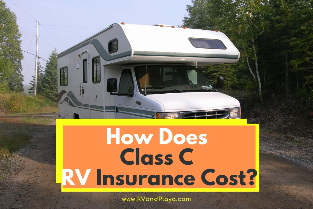 How Much Does Class C RV Insurance Cost? Complete Buyer’s Guide