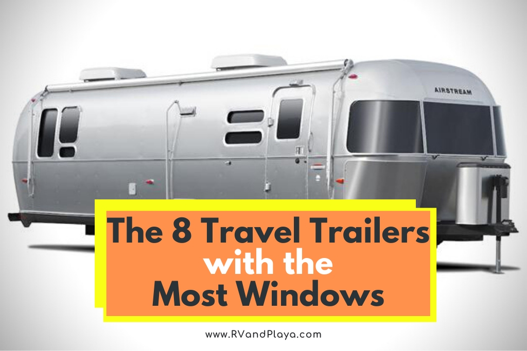 Travel-Trailers-with-the-Most-Windows