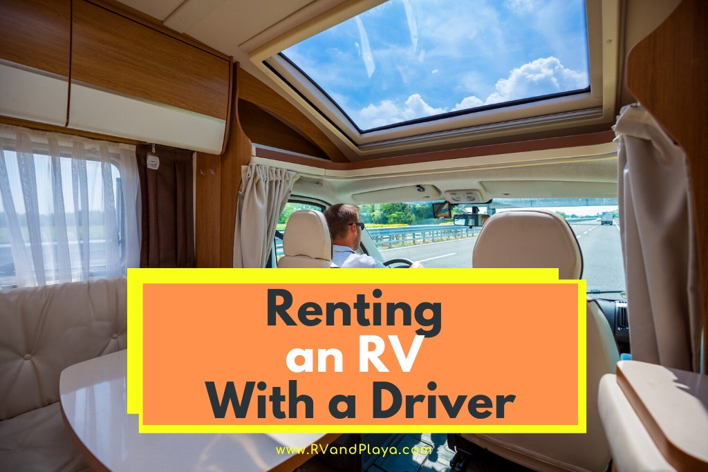 Renting-an-RV-With-a-Driver