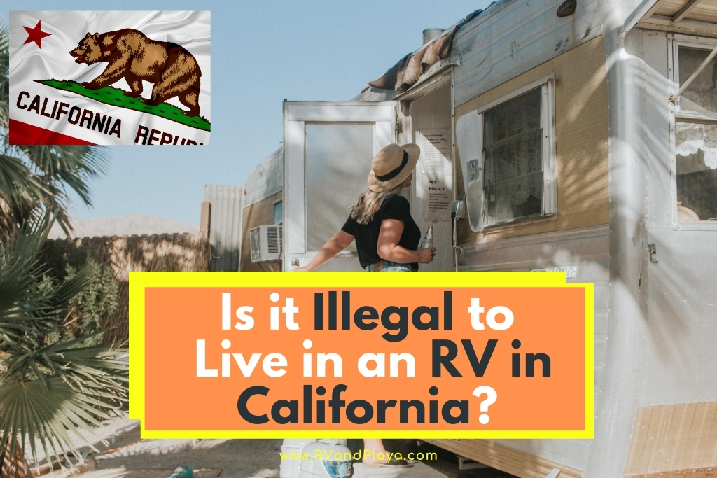 Is-it-Illegal-to-Live-in-an-RV-in-California