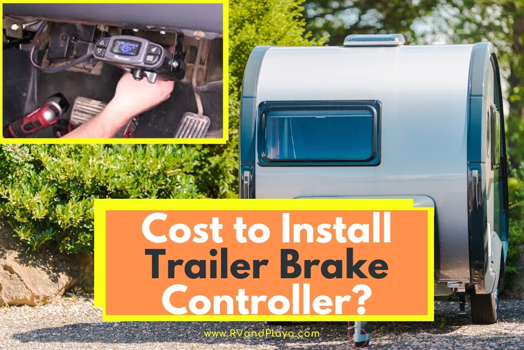 Cost-to-Install-trailer-Brake-Controller
