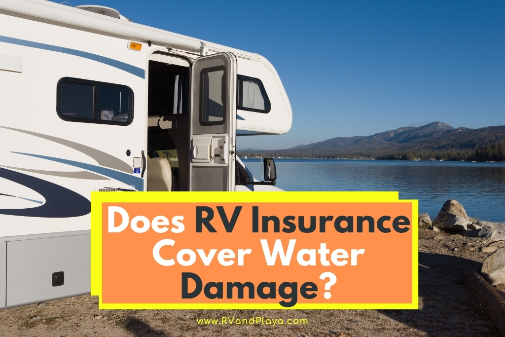 Does-RV-Insurance-Cover-Water-Damage