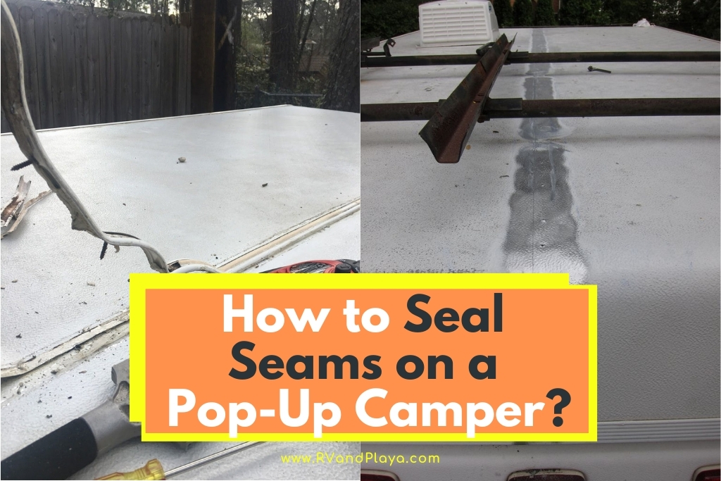 How-to-Seal-Seams-on-a-Pop-Up-Camper