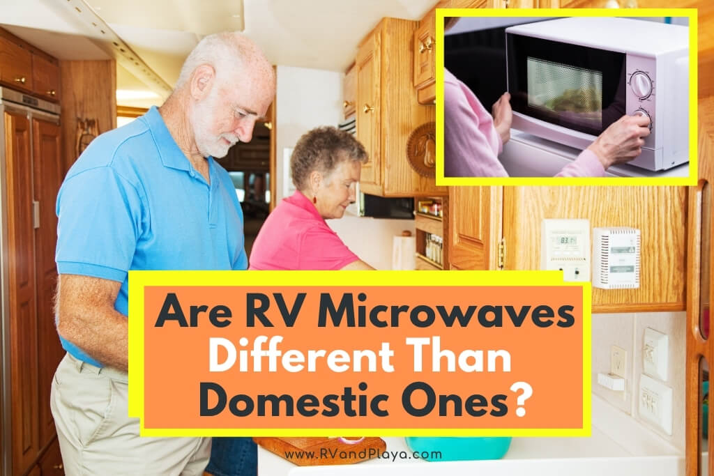 Are RV Microwaves Different Than Domestic Ones