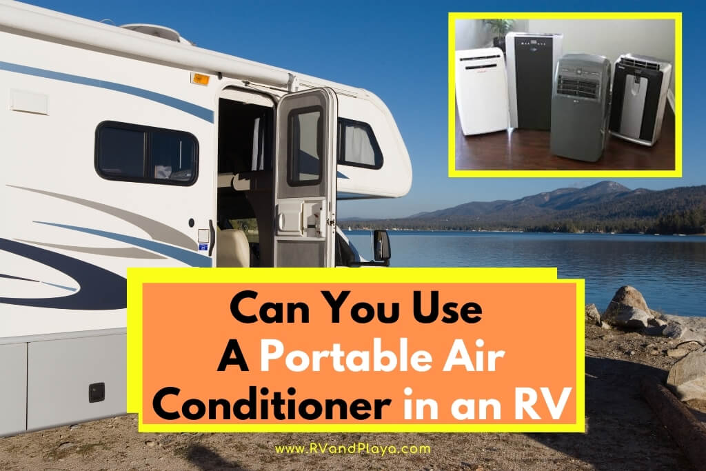 Can You Use A Portable Air Conditioner in an RV or Camper