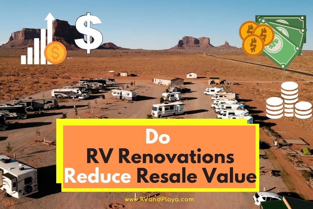 Do-RV-Renovations-Reduce-Resale-Value-How-to-increase-resale-value