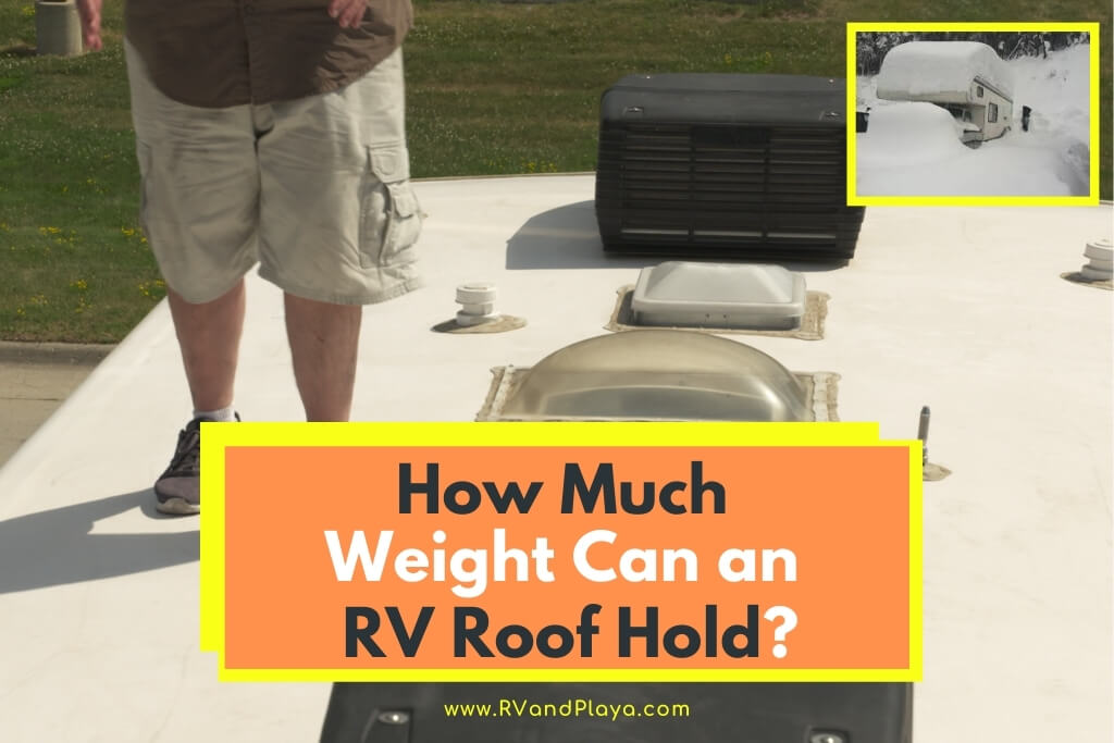 How Much Weight Can an RV Roof Hold