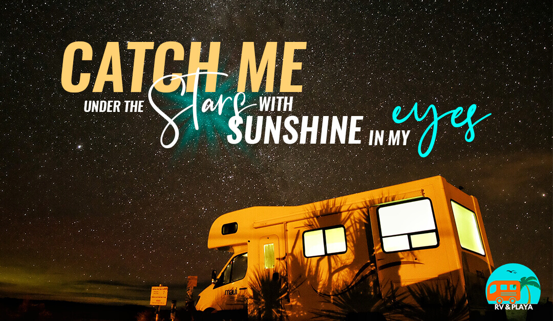 50+ Camper Sayings RV Inspiring Funny and Motivational Quotes