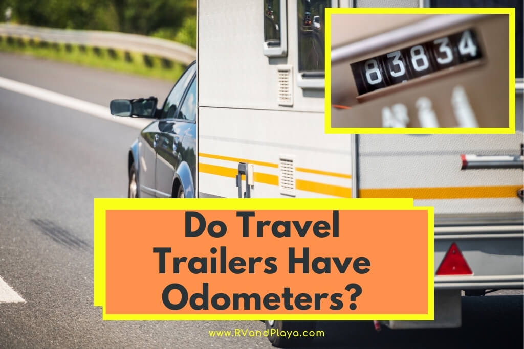 Do Travel Trailers Have Odometers