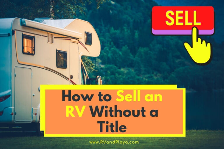 How to Sell an RV Without a Title (Explained)