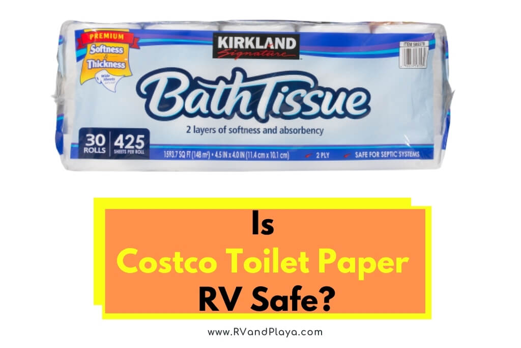 Is Costco Toilet Paper RV Safe