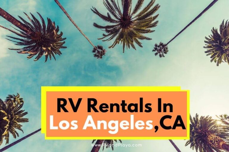 Los Angeles RV Rentals // Best motorhome, Trailer, or Camper Van In CA