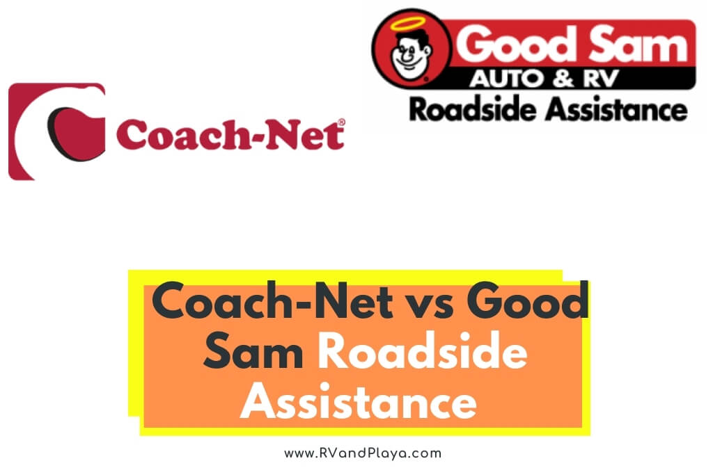 Coach-Net vs Good Sam Roadside Assistance