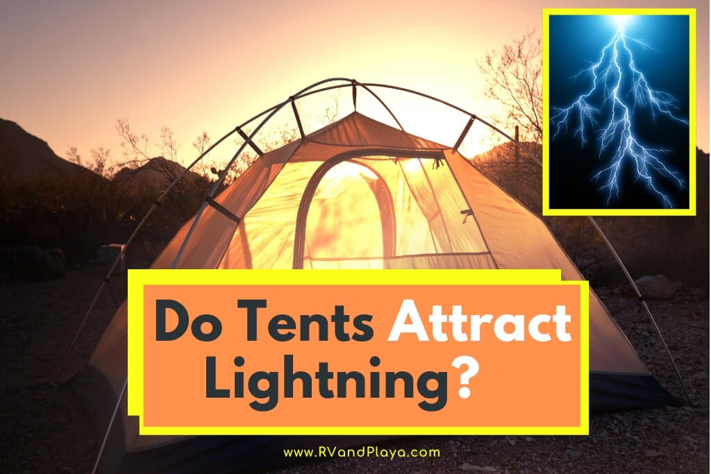 Do Tents Attract Lightning