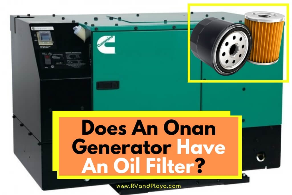 Does An Onan Generator Have An Oil Filter