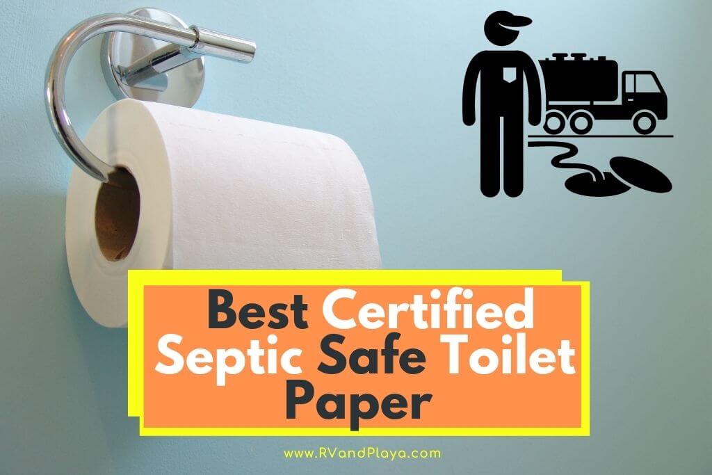 What Are The Best Certified Septic Safe Toilet Paper