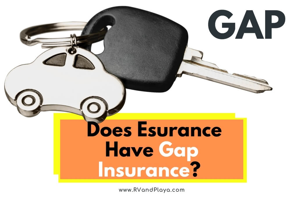 does-esurance-have-gap-insurance