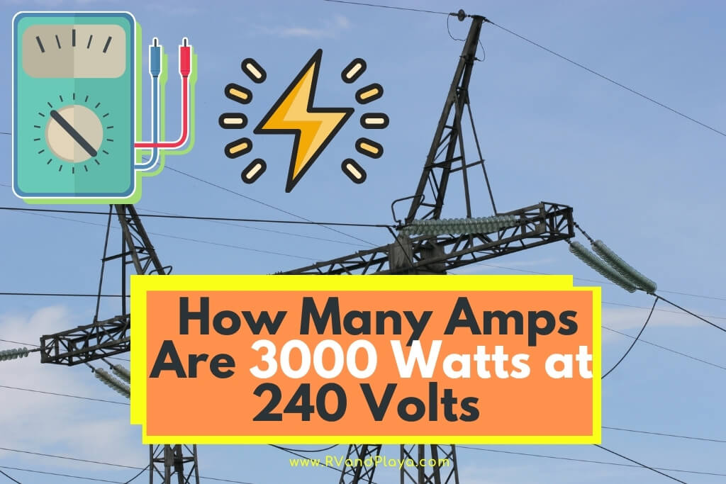 how-many-amps-are-3000-watts-at-240-volts