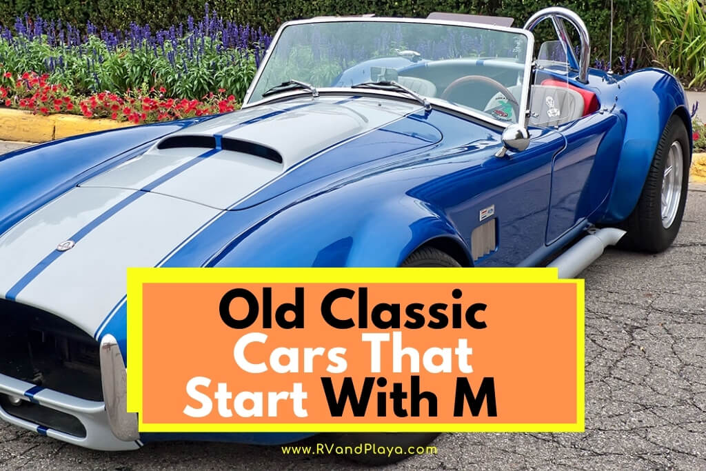 Old Cars That Start With M (Classic Cars)