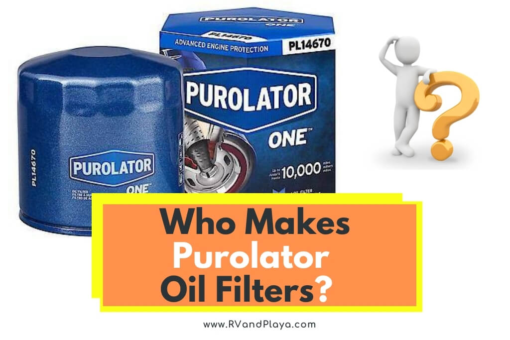 Who Makes Purolator Oil Filters