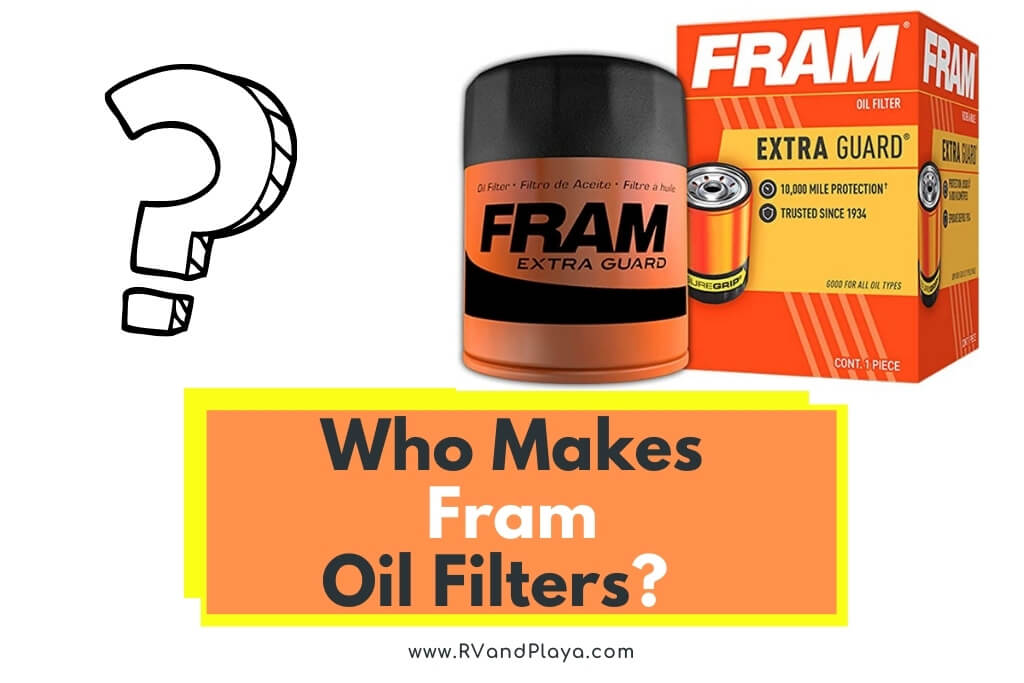 who-makes-fram-oil-filters