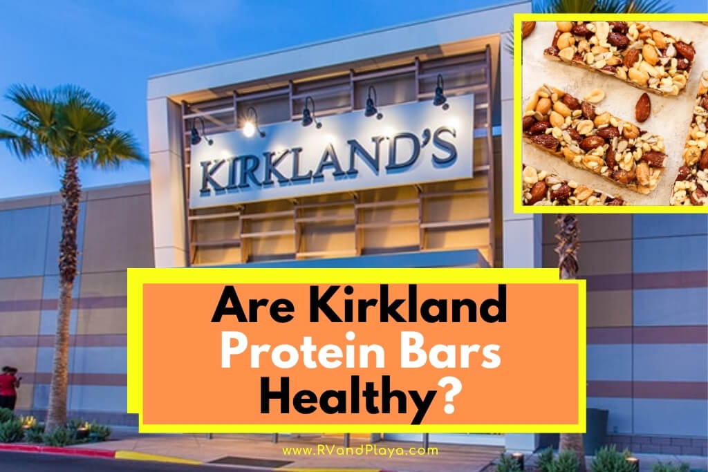 Are Kirkland Protein Bars Healthy