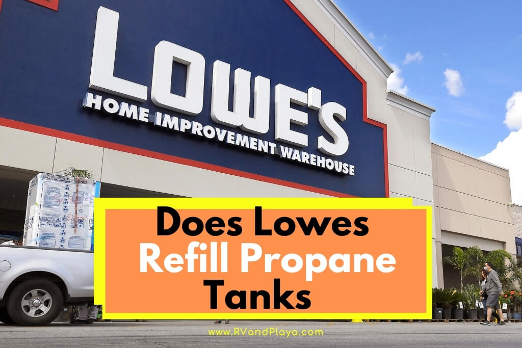 Does Lowes Refill Propane Tanks