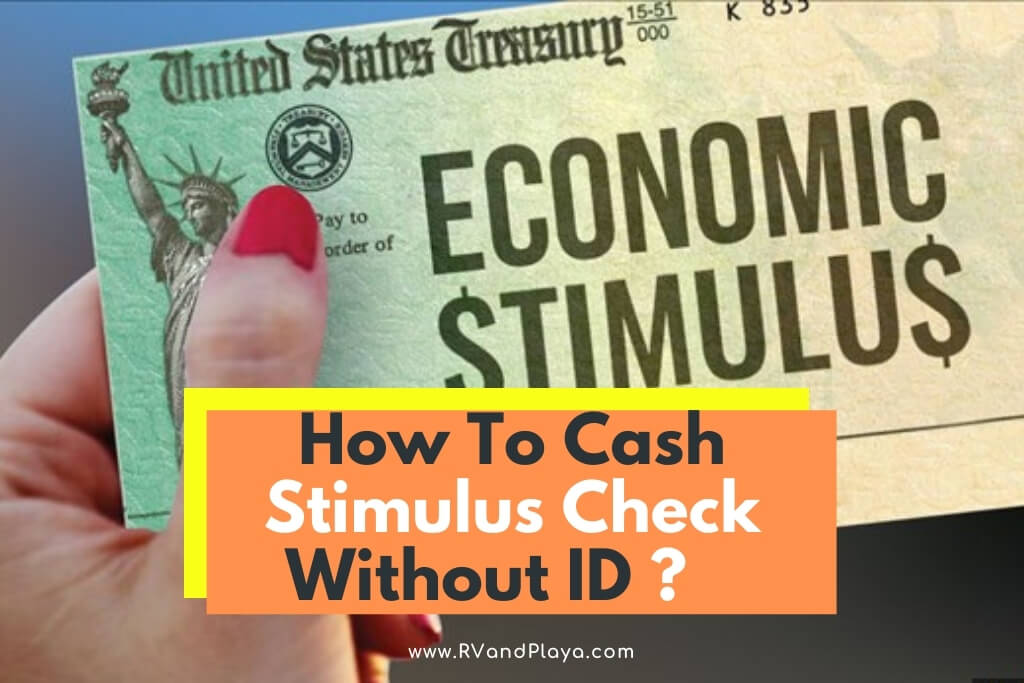 How To Cash Stimulus Check Without ID