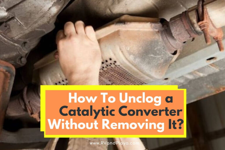 How To Unclog a Catalytic Converter Without Removing It (Best Tips – 2