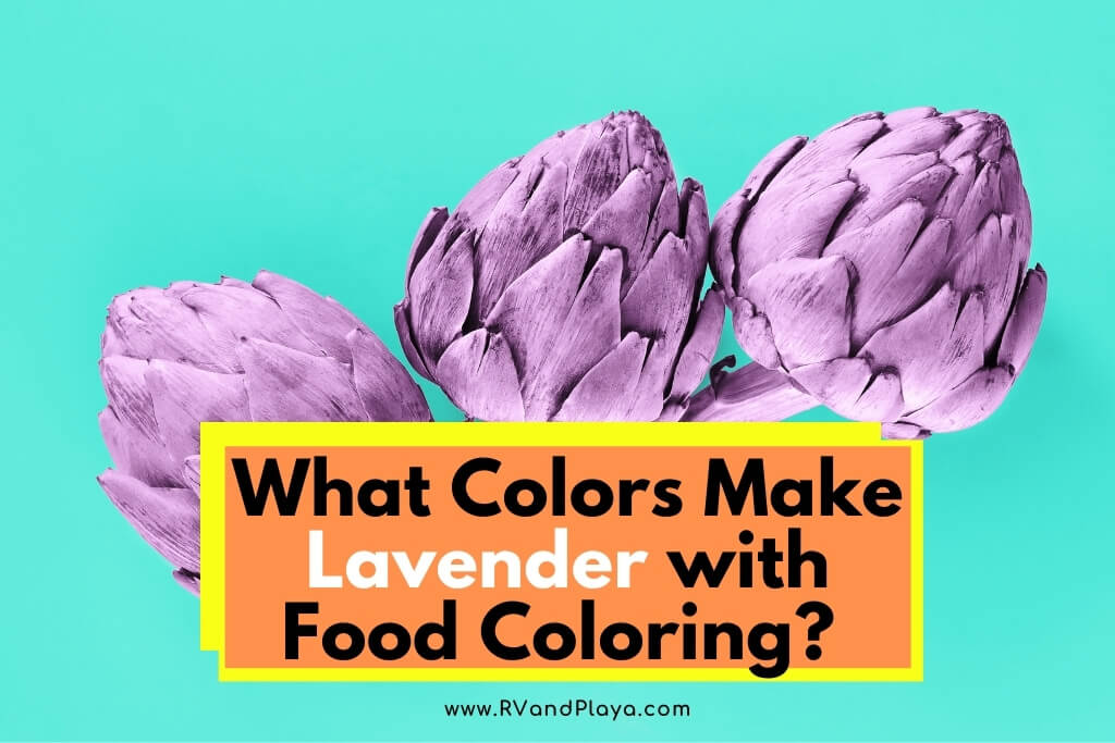 What Colors Make Lavender with Food Coloring