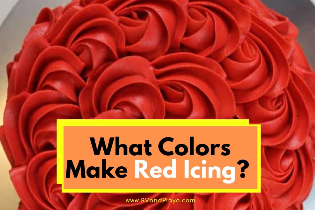 What Colors Make Red Icing