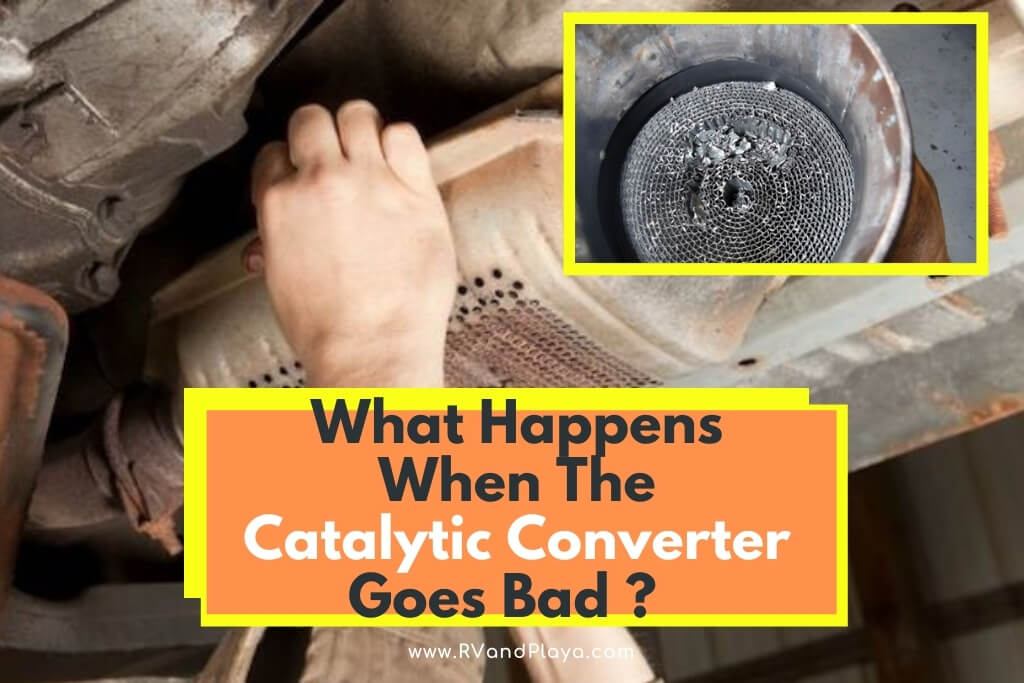 What Happens When The Catalytic Converter Goes Bad