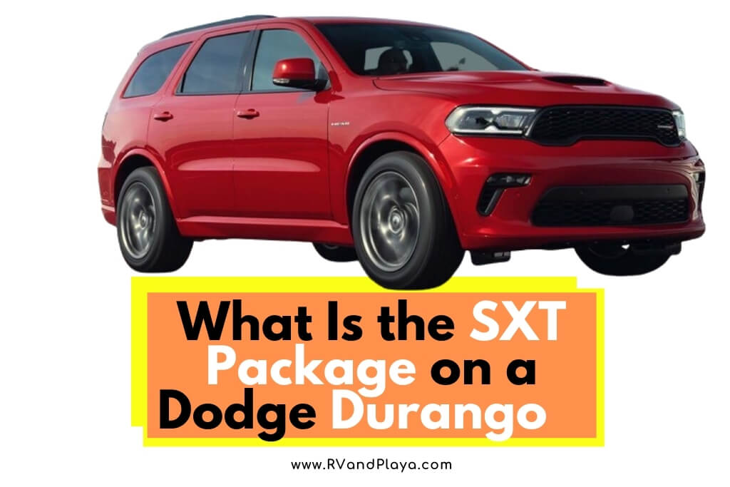 What Is the SXT Package on a Dodge Durango