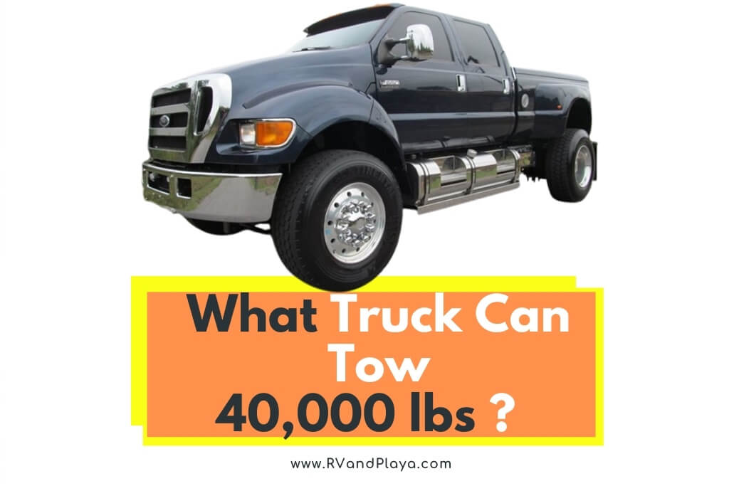 What Truck Can Tow 40,000 lbs