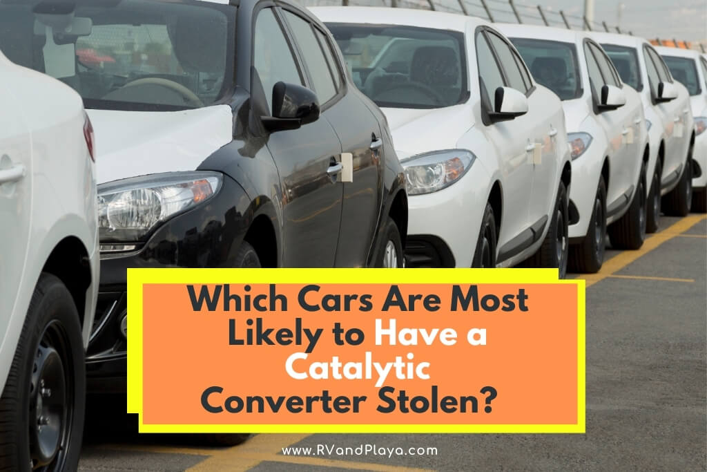 Which Cars Are Most Likely to Have a Catalytic Converter Stolen