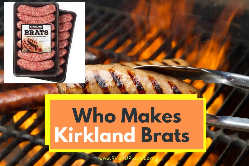 Who Makes Kirkland Brats