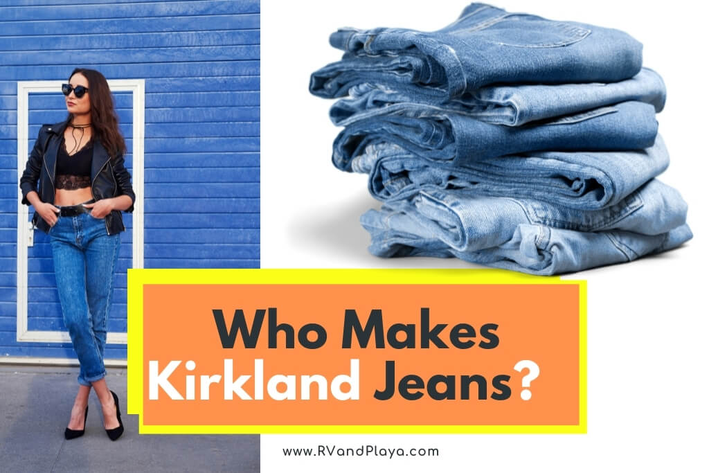 Who Makes Kirkland Jeans