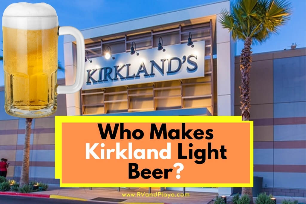 Who Makes Kirkland Light Beer