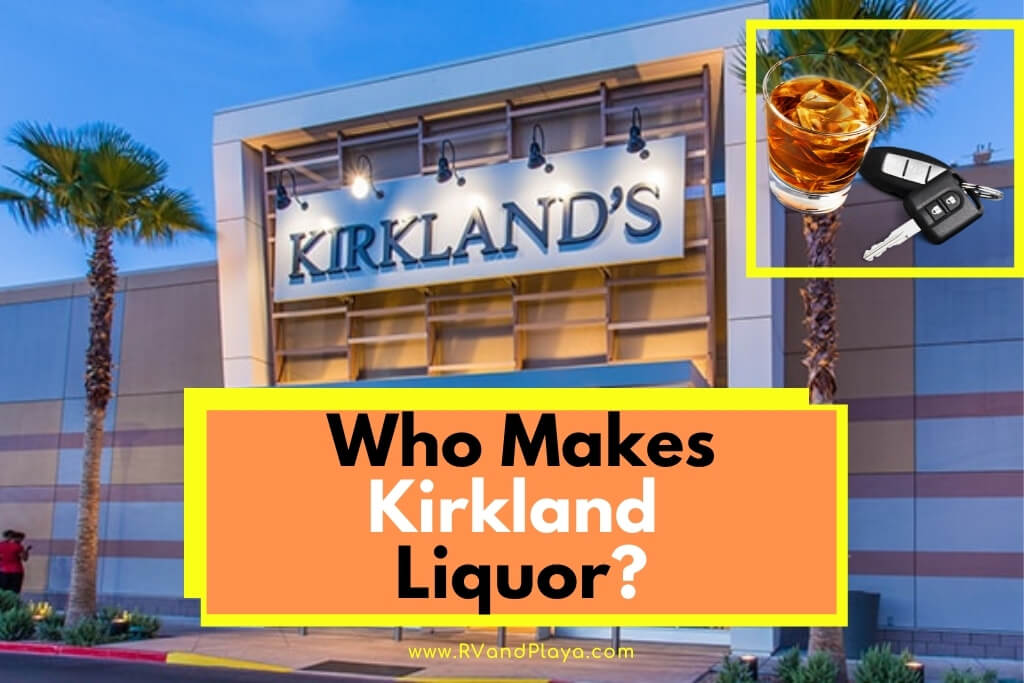 Who Makes Kirkland liquor