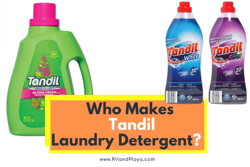 Who Makes Tandil Laundry Detergent