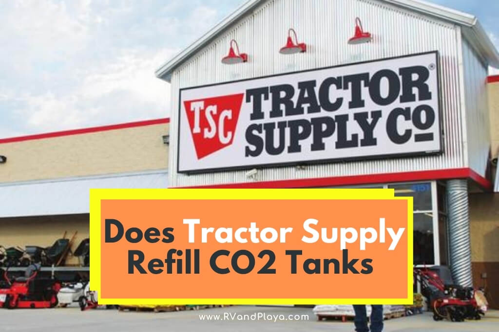 Does Tractor Supply Refill CO2 Tanks