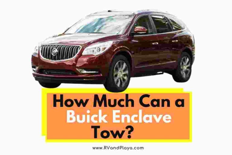 How Much Can a Buick Enclave Tow? (Easy Explained!)