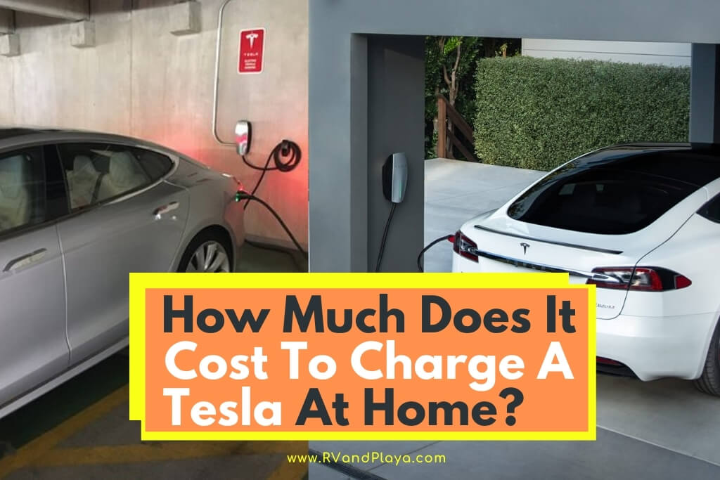 How Much Does It Cost To Charge A Tesla At Home