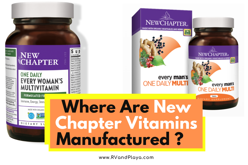 Where Are New Chapter Vitamins Manufactured