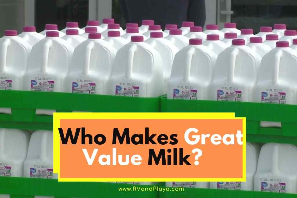 Who Makes Great Value Milk