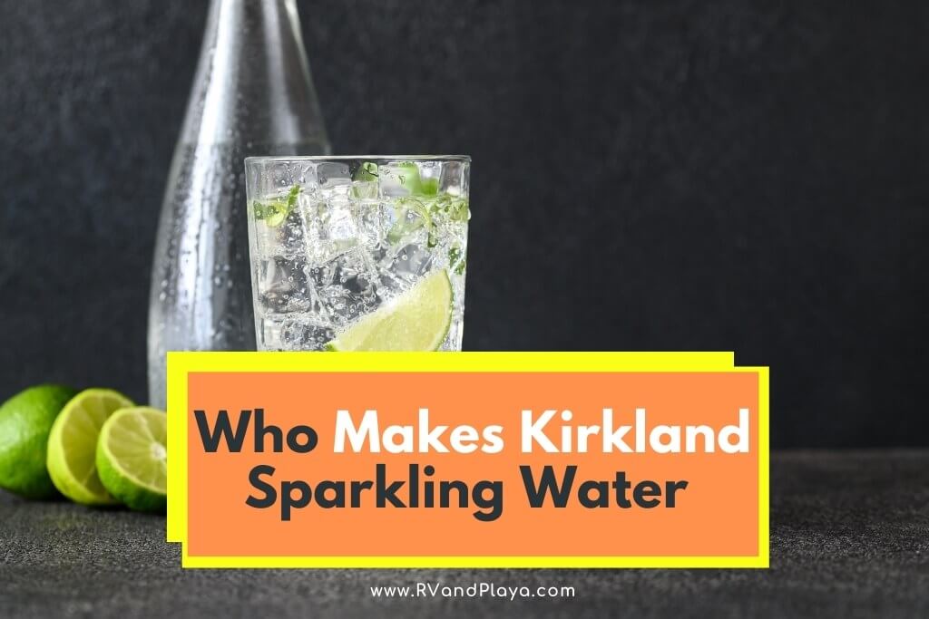 Who Makes Kirkland Sparkling Water