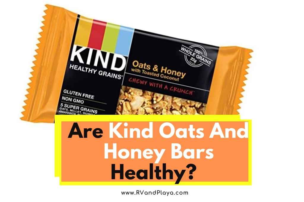Are Kind Oats And Honey Bars Healthy
