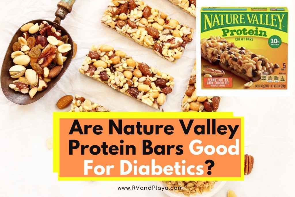 Are Nature Valley Protein Bars Good For Diabetics