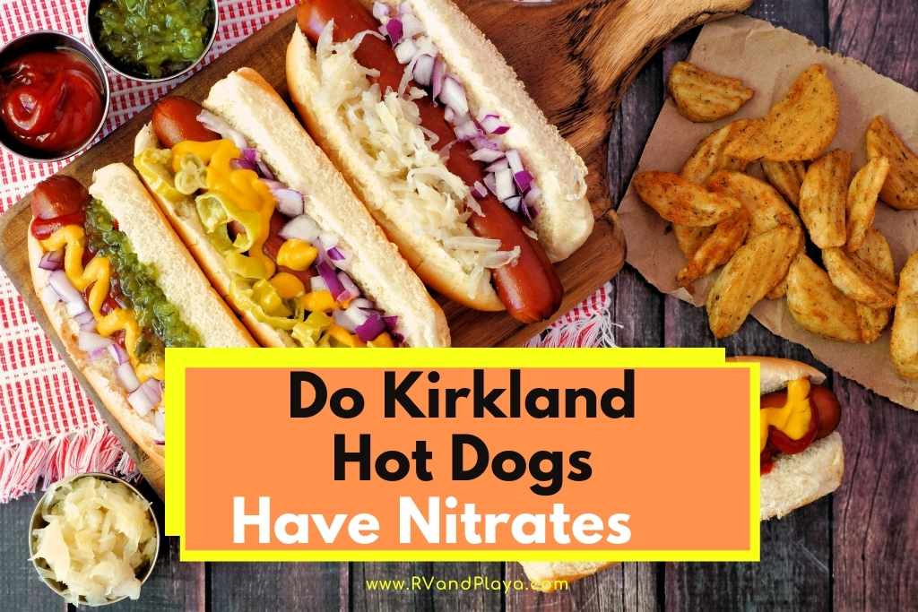 Do Kirkland Hot Dogs Have Nitrates