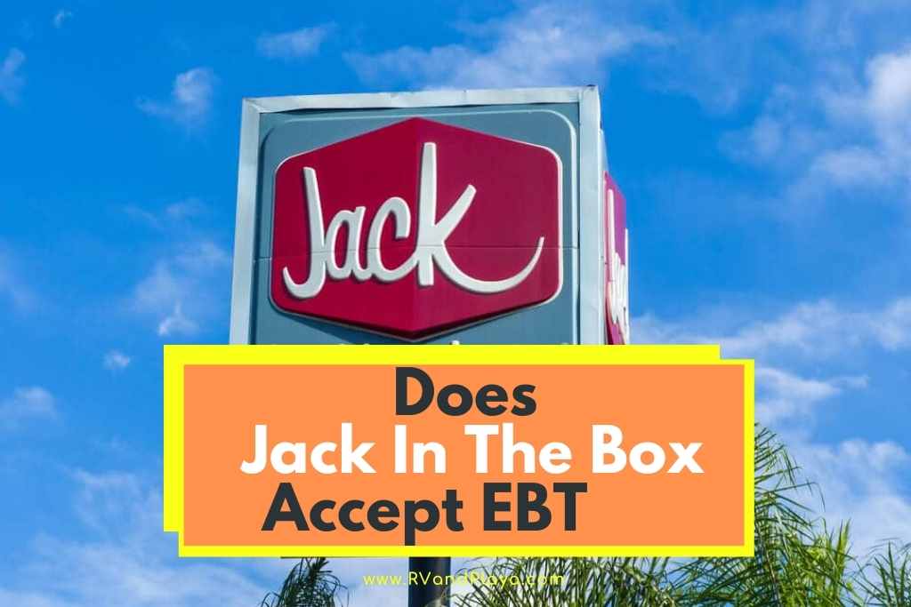 Does Jack In The Box Accept EBT